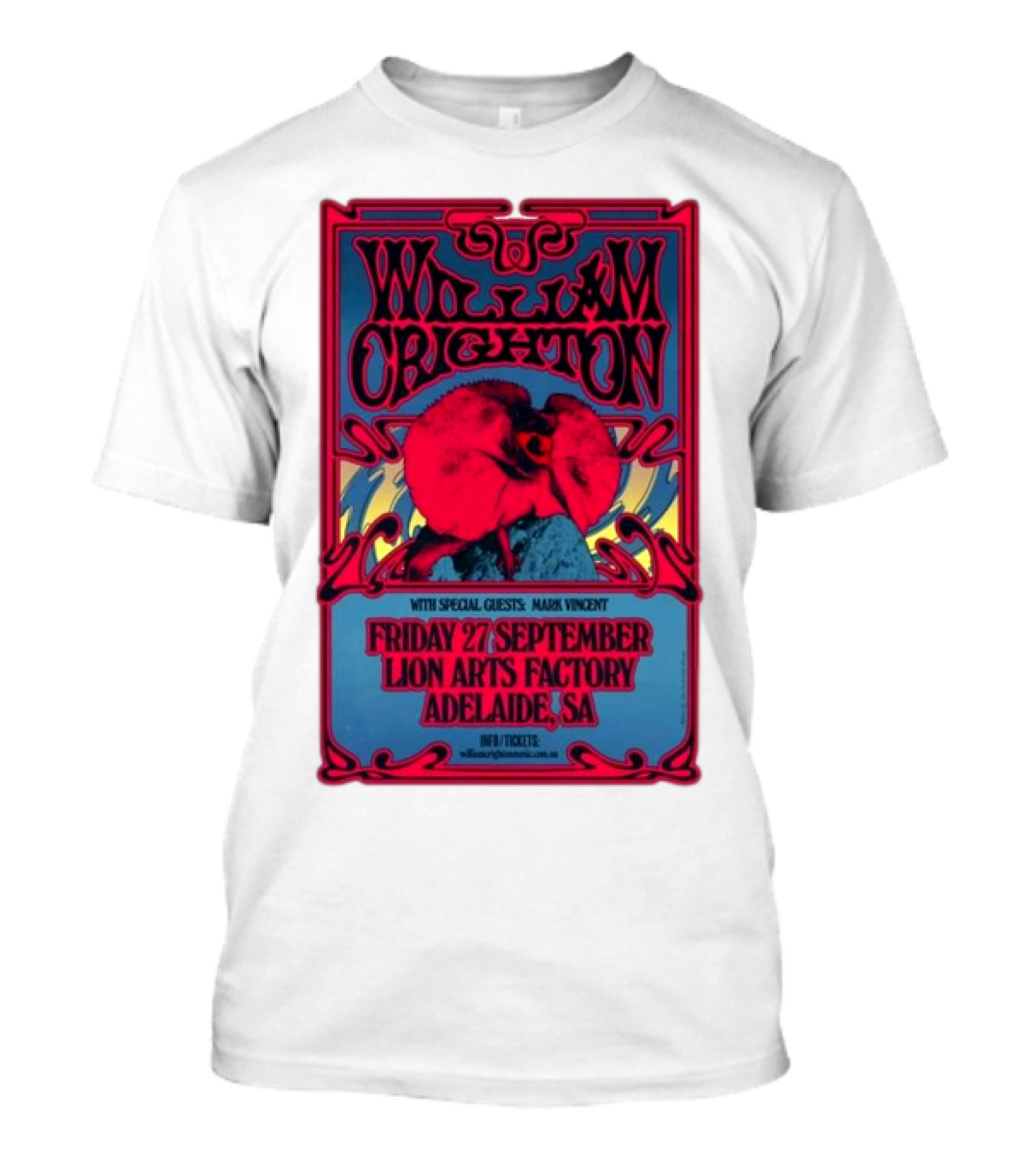 William Crighton With Special Guests Mark Vincent Live At Lion Arts Factory Adelaide SA Friday 27 September T-Shirt