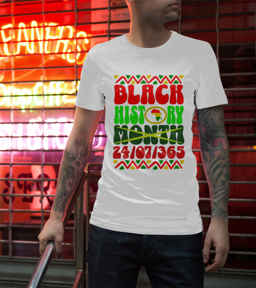 BLACK HISTORY MONTH AFRICA 24/07/365 T-Shirt