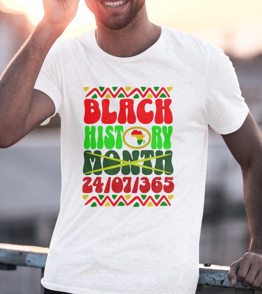 BLACK HISTORY MONTH AFRICA 24/07/365 T-Shirt