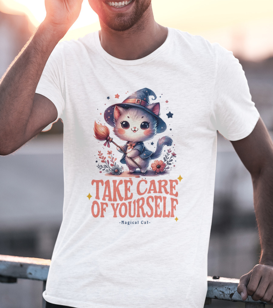 Take Care Of Yourself Magical Cat Wizard Hat Broomstick T-Shirt