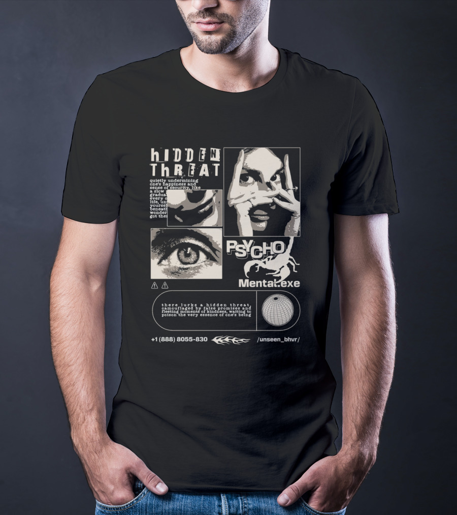 Hidden Threat Psycho Mental .exe Unseen Behavior T-Shirt