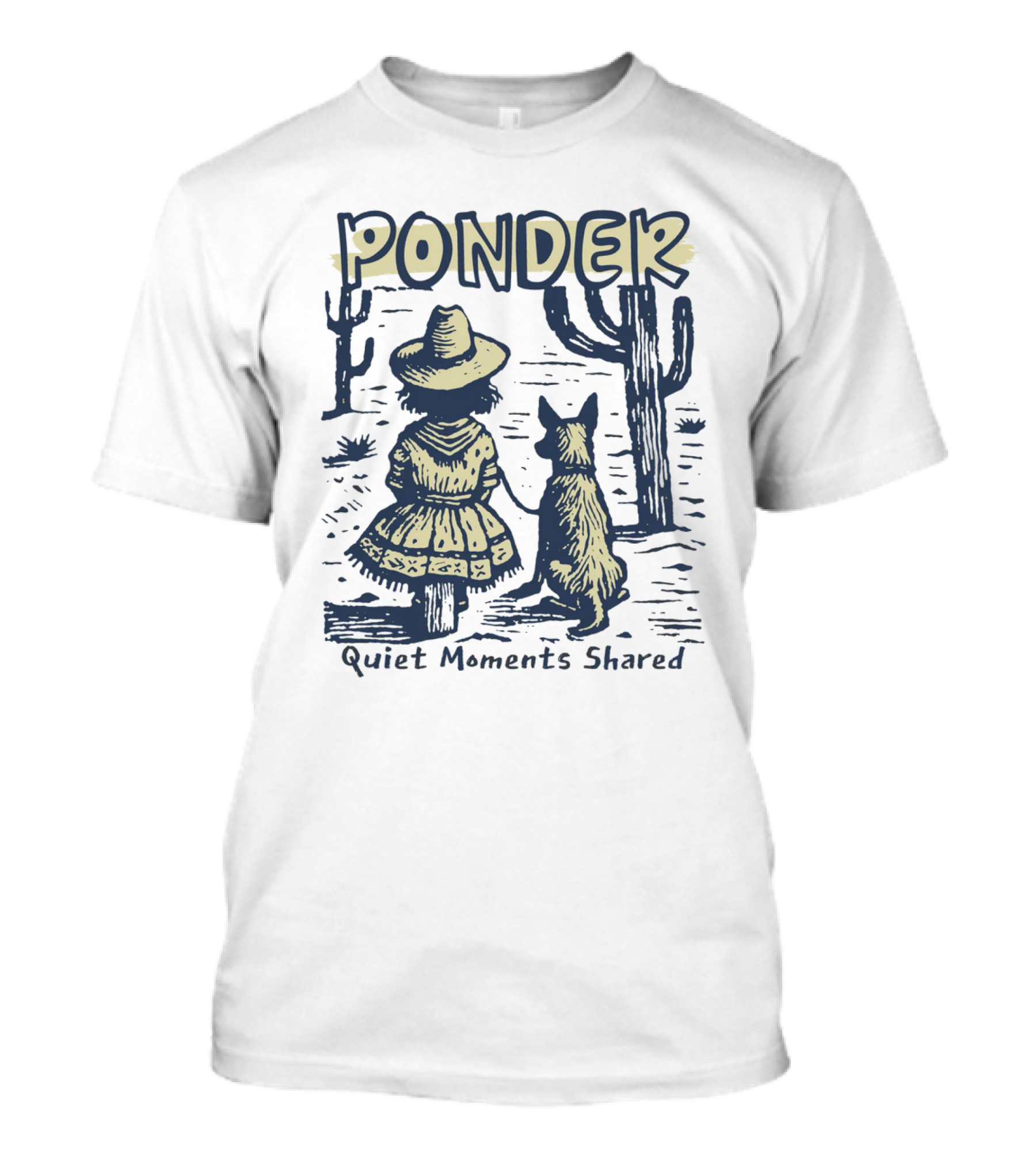 Ponder Quiet Moments Shared Cowboy Hat Desert Scene T-Shirt