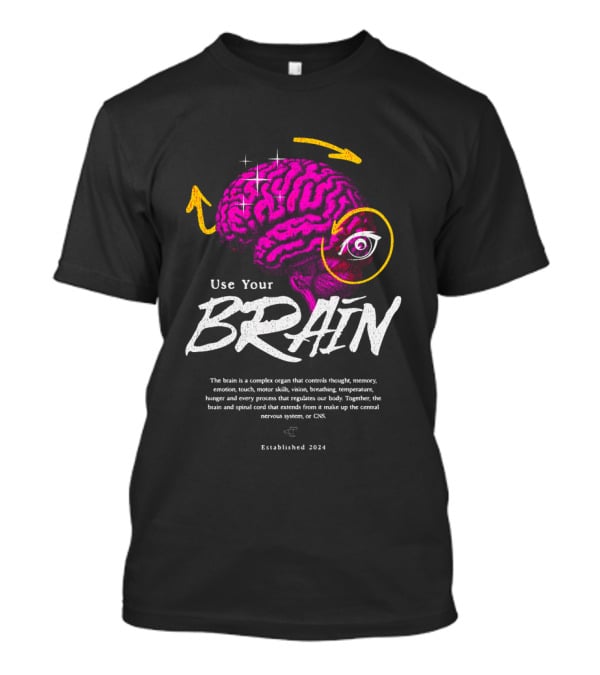 Use Your Brain Established T-Shirt
