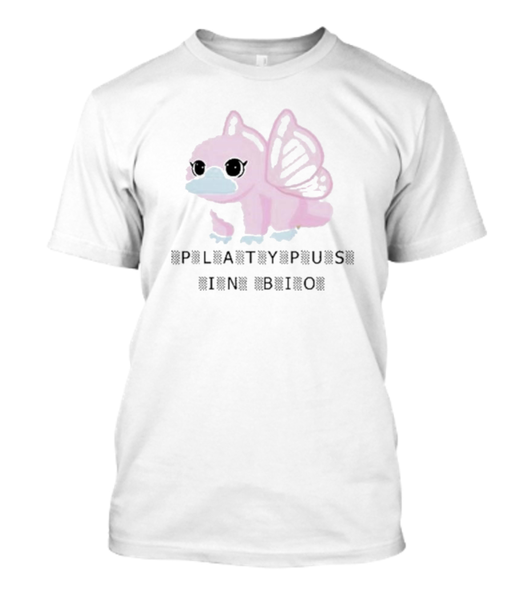 Platypus In Bio Prettiest Platypus Fitted T-Shirt