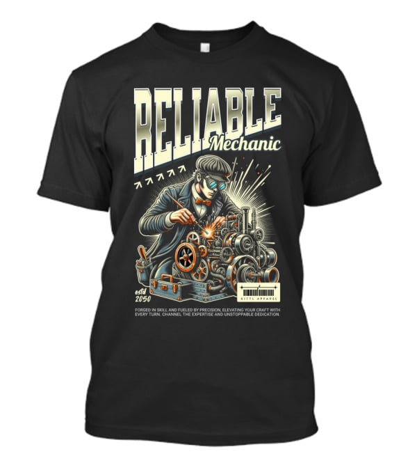 RELIABLE Mechanic Estd 2050 Skilled Precision Expertise KEITHS APPARELS T-Shirt