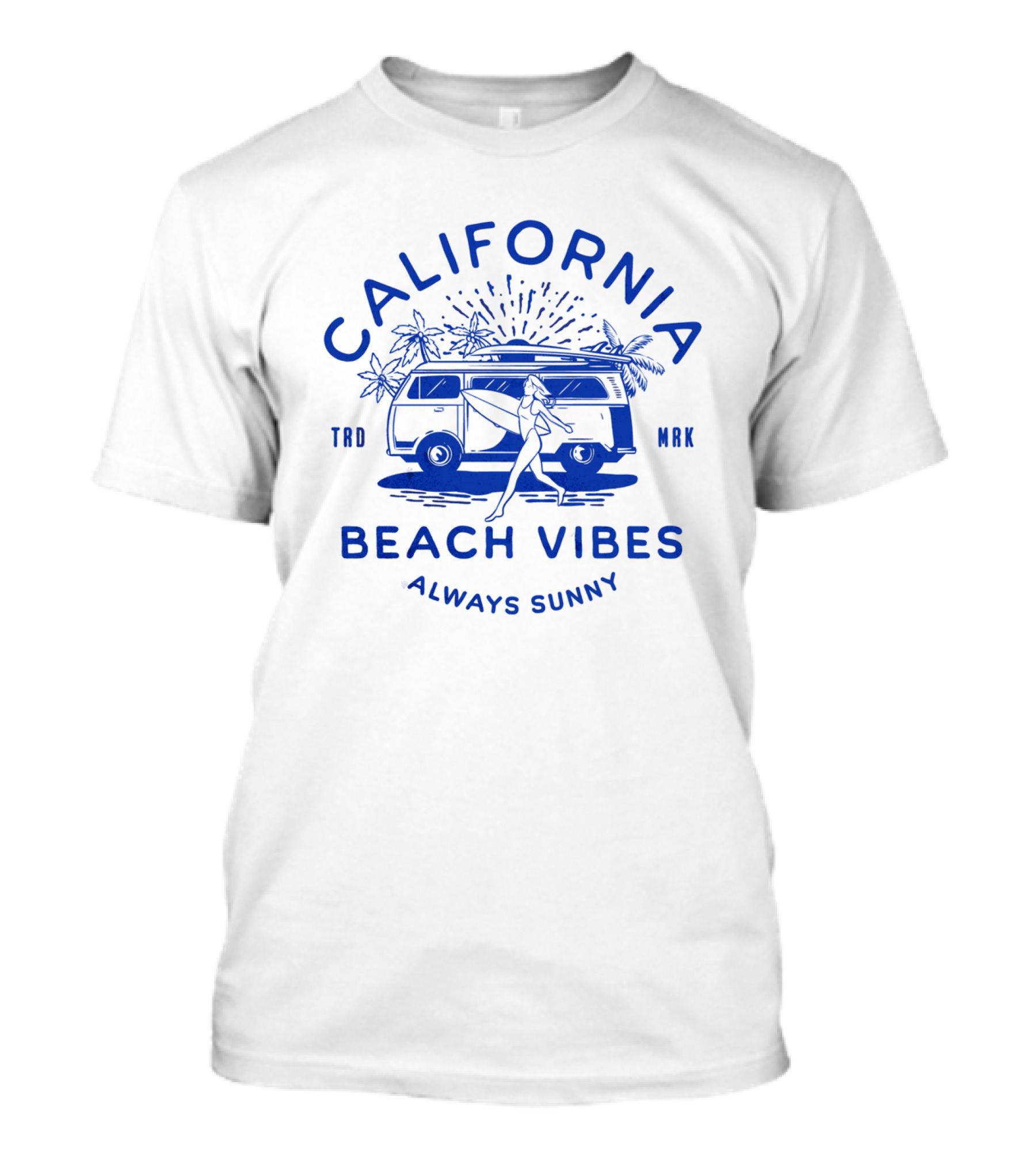California Beach Vibes Always Sunny Retro Camper Van T-Shirt