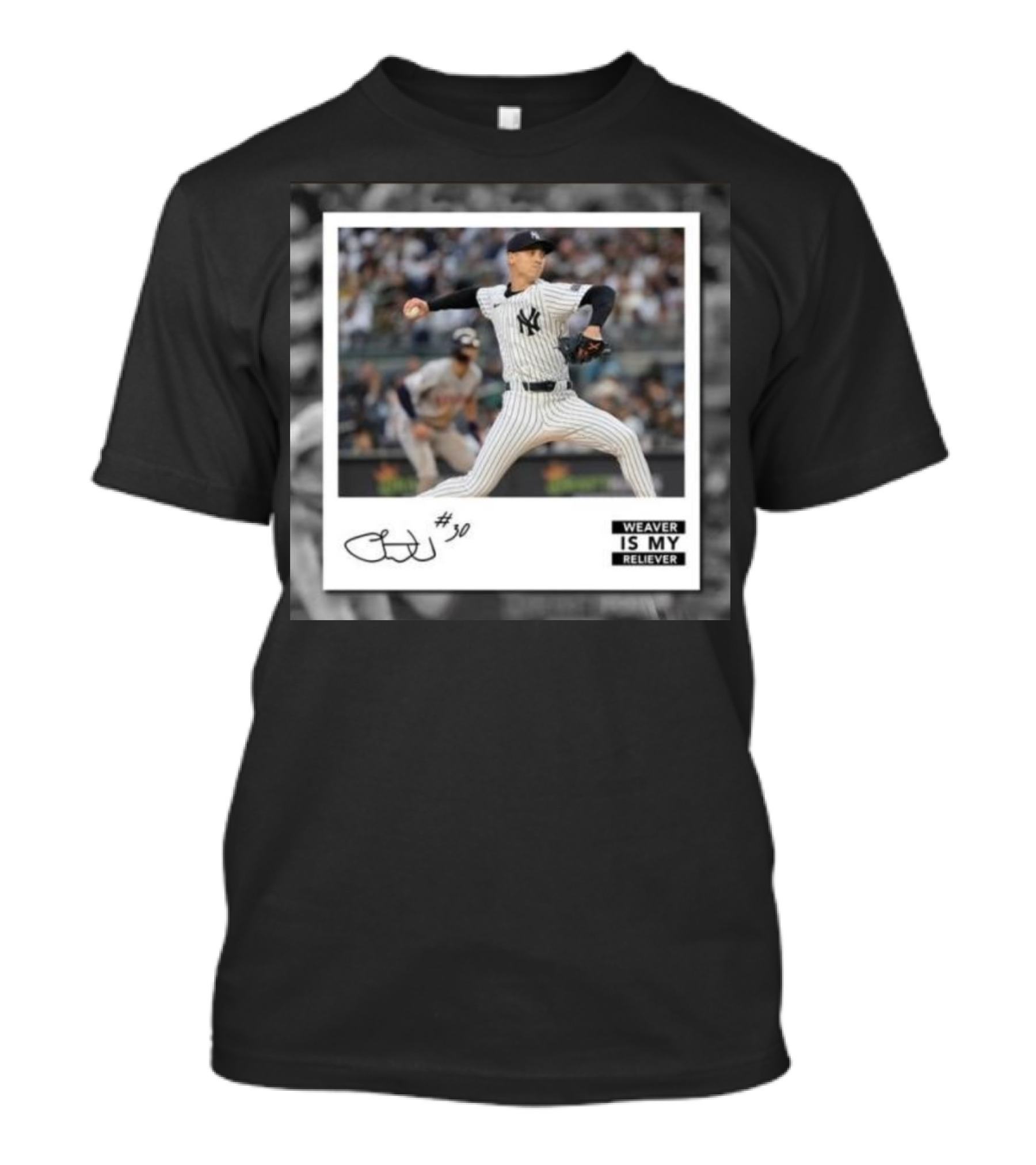 Chris Kailath Luke Weaver #30 Weaver Is My Reliever Yankees T-Shirt