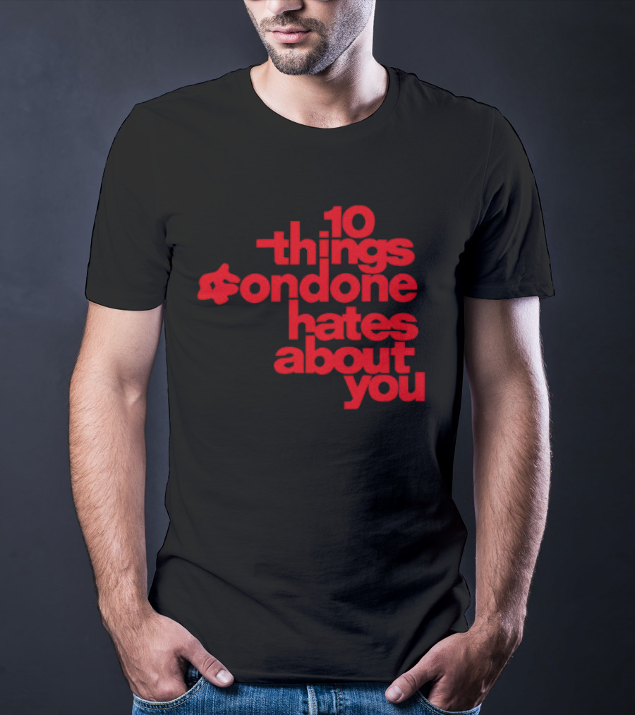 10 Things Condone Hates About You T-Shirt