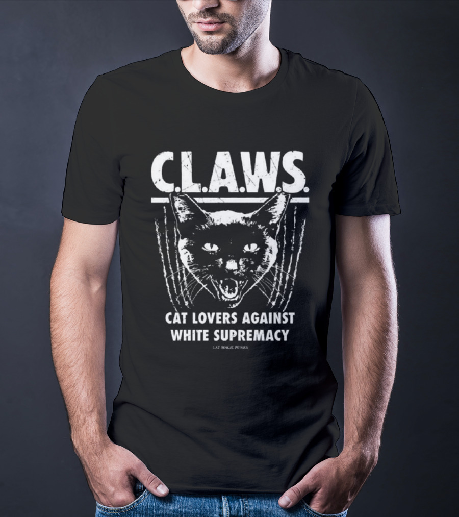 C.L.A.W.S. Cat Lovers Against White Supremacy Cat Magic Punks T-Shirt