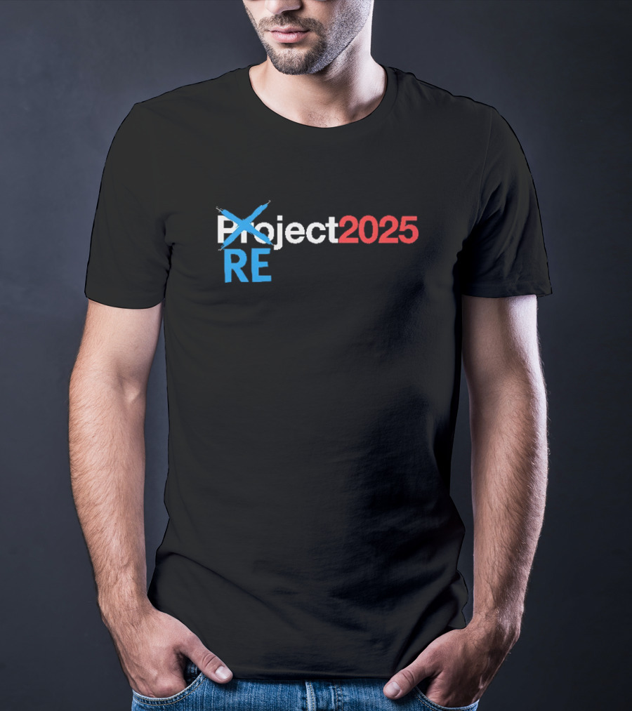 REject 2025 Project Crossed Out Bold Red And Blue Text T-Shirt