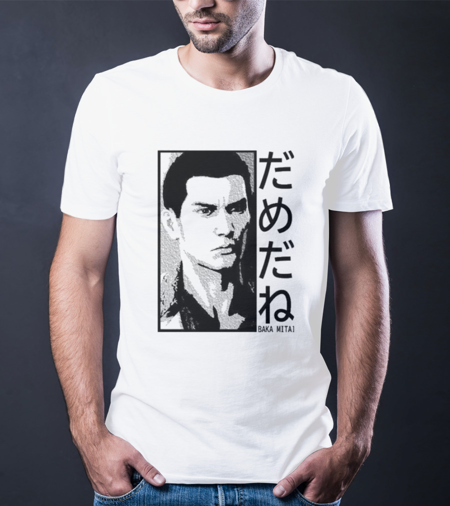 Baka Mitai Yakuza Kiryu Kazuma Dame Da Ne Gaming T-Shirt