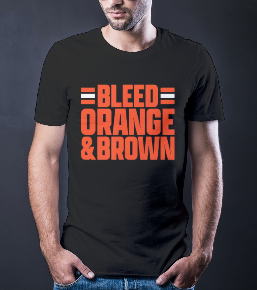 Bleed Orange And Brown Cleveland Browns T-Shirt