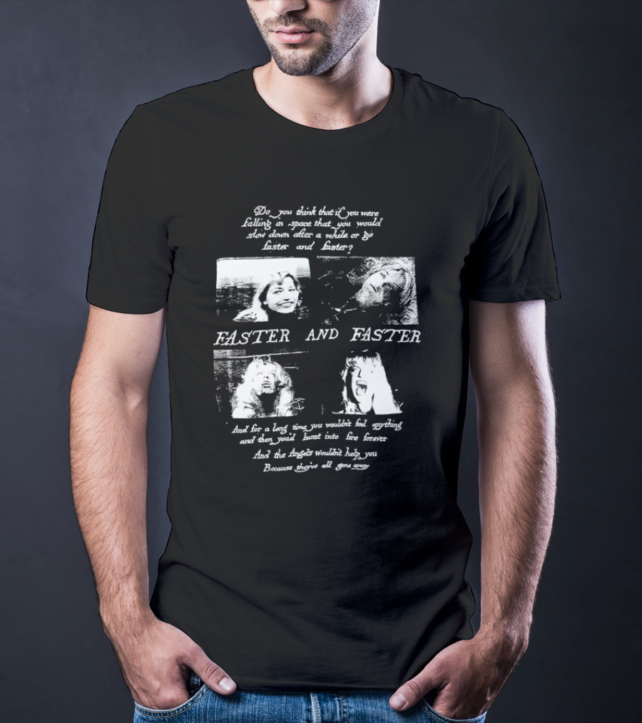 Faster And Faster Falling Through Space Angels Gone Away T-Shirt