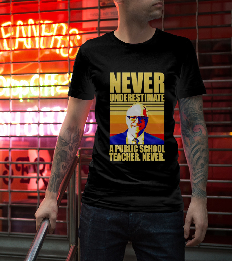 Never Underestimate A Public School Teacher Never Tim Walz Vintage Retro Stripes T-Shirt