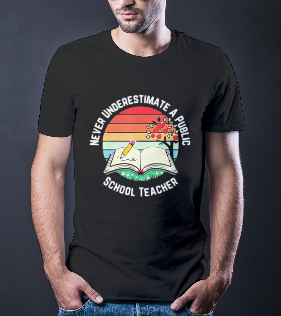 Never Underestimate A Public School Teacher Retro Vintage Open Book Pencil Sunset T-Shirt