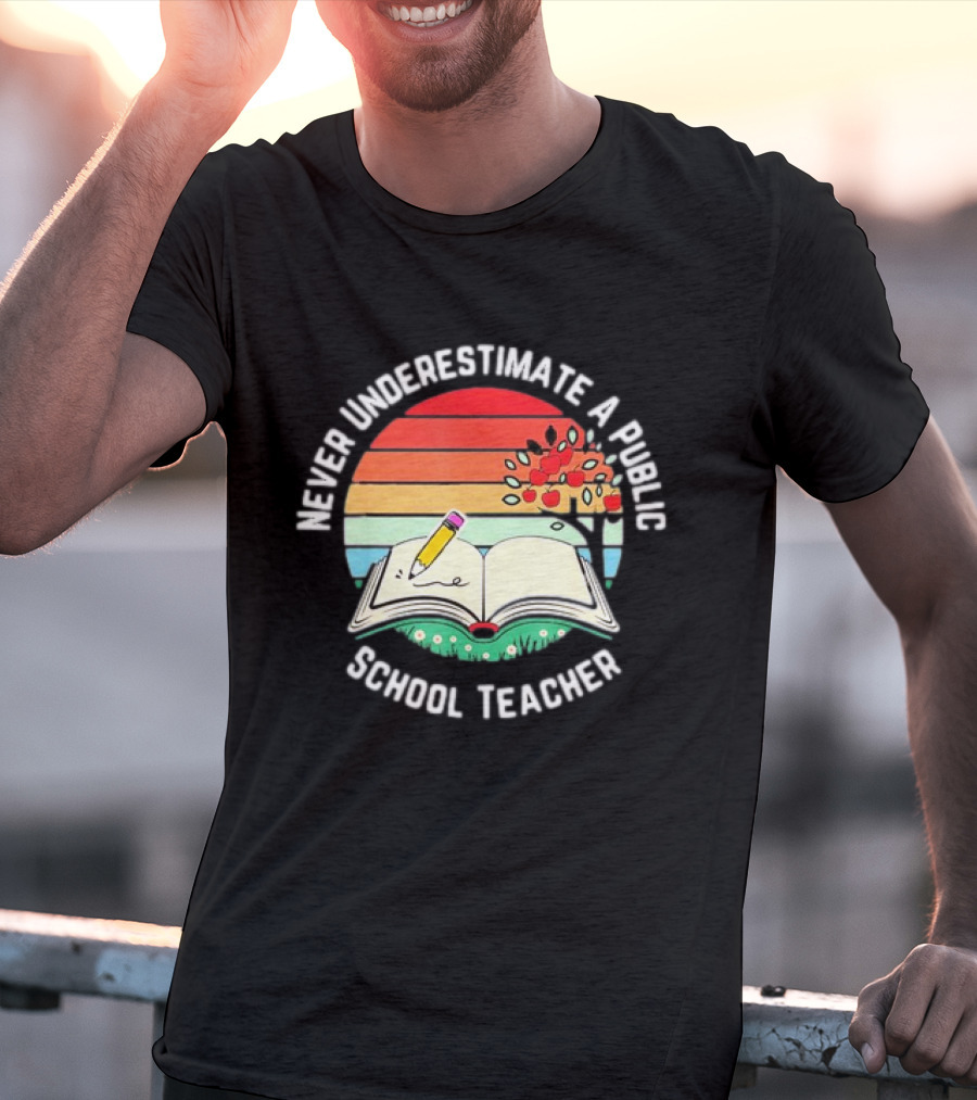 Never Underestimate A Public School Teacher Retro Vintage Open Book Pencil Sunset T-Shirt