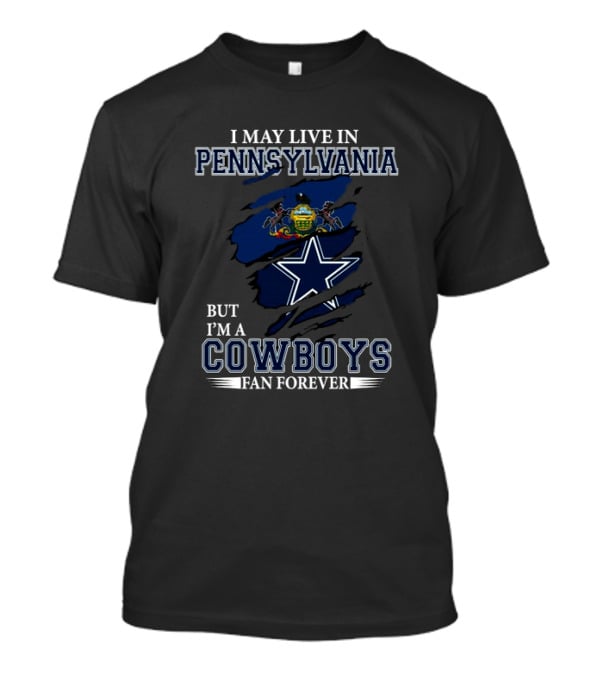 Pennsylvania Resident Dedicated Dallas Cowboys Fan Forever NFL T-Shirt