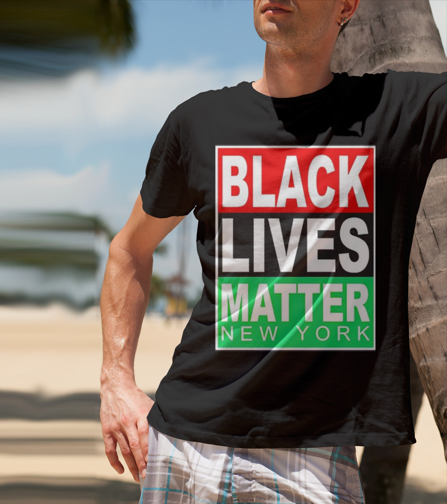 BLACK LIVES MATTER NEW YORK T-Shirt