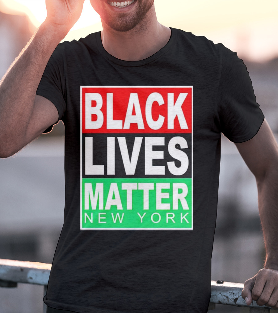BLACK LIVES MATTER NEW YORK T-Shirt