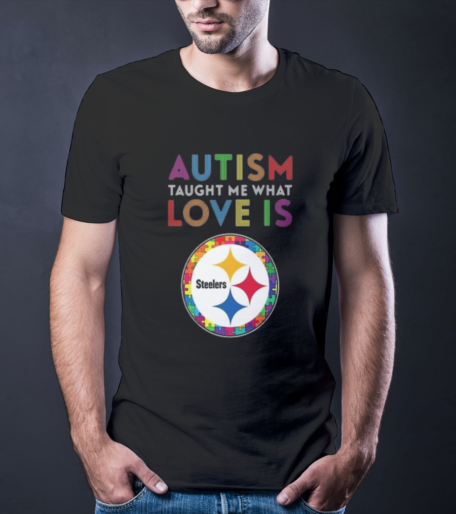 Autism Taught Me What Love Is Pittsburgh Steelers Puzzle T-Shirt