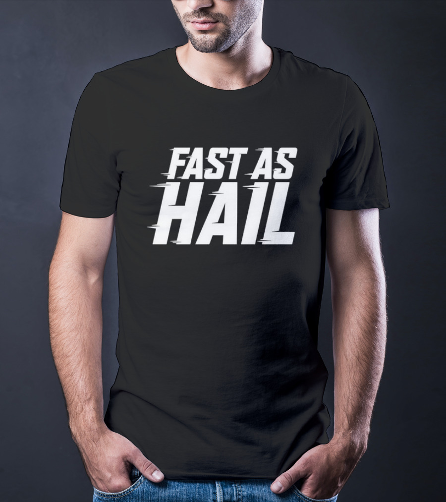 Fast As Hail Jarwarski Beckum T-Shirt