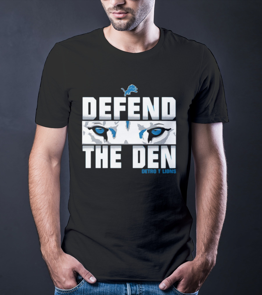 Detroit Lions Defend The Den Blue Lion Eyes Football T-Shirt