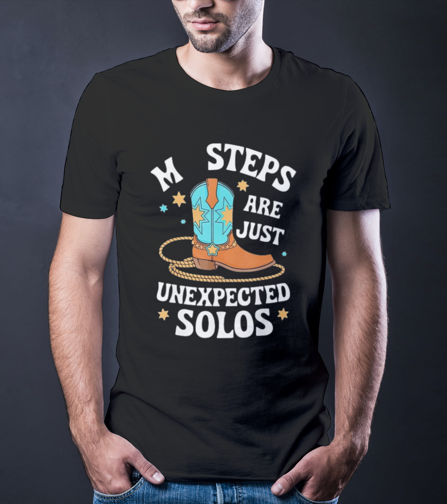 Line Dancing Missteps Are Just Unexpected Solos Cowboy Boot Rope Star T-Shirt