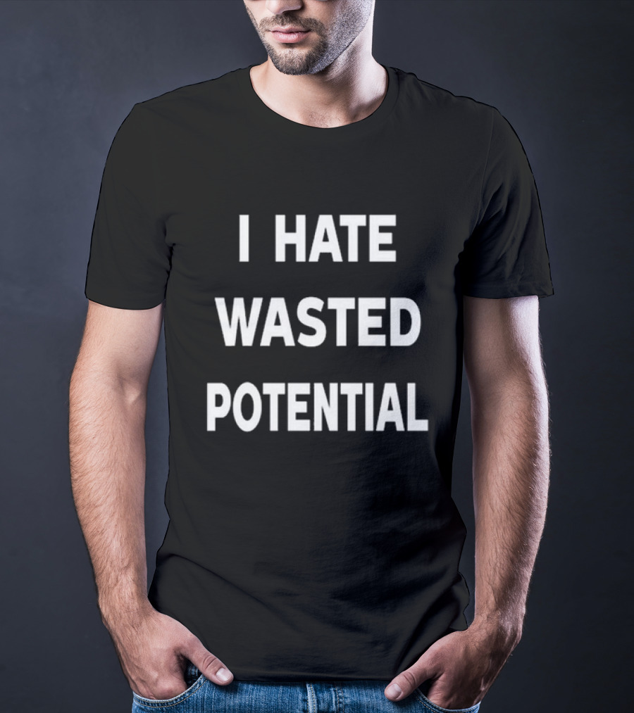 Oregon State Football I Hate Wasted Potential T-Shirt