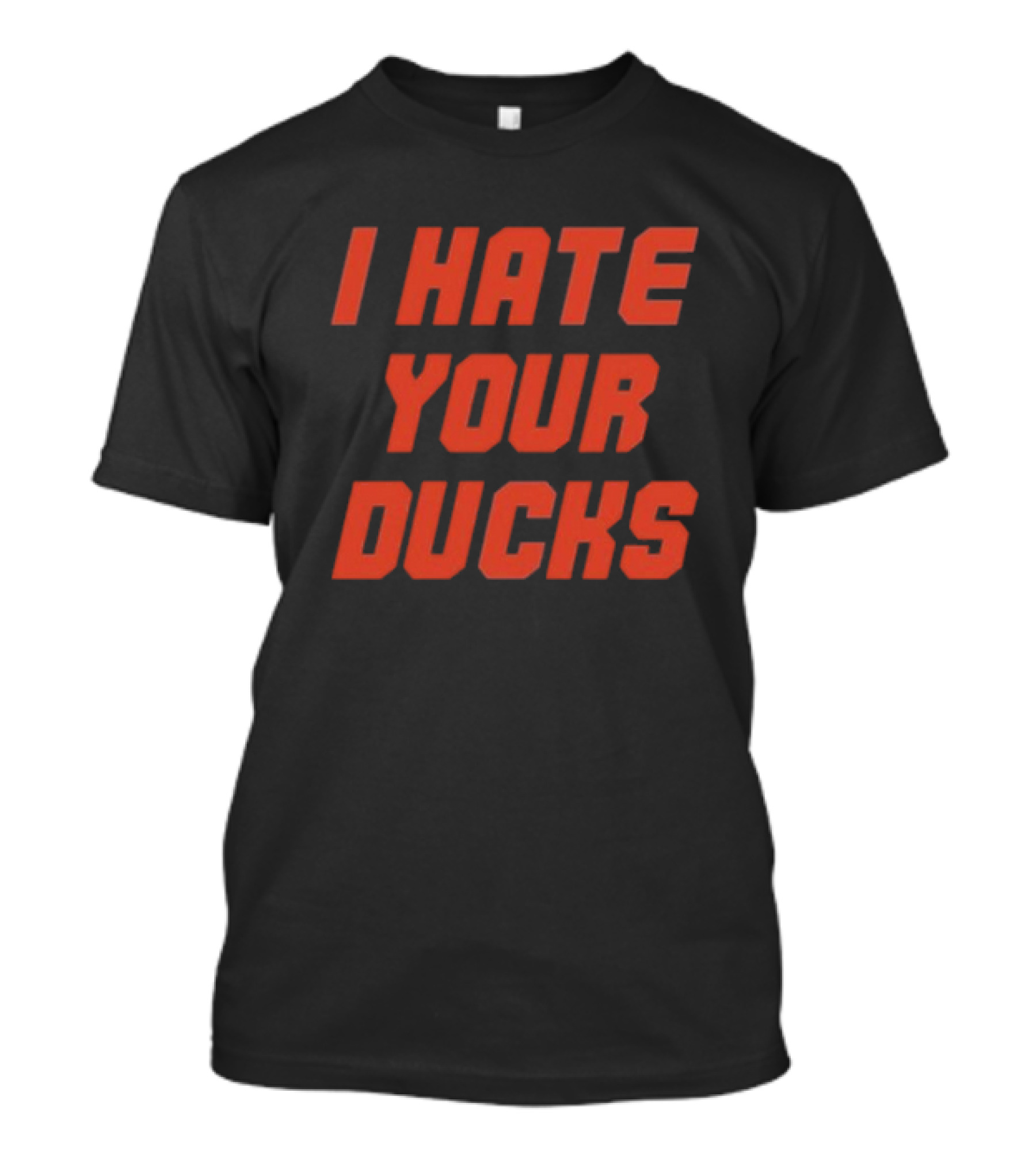 Oregon State Football Rivalry I Hate Your Ducks T-Shirt