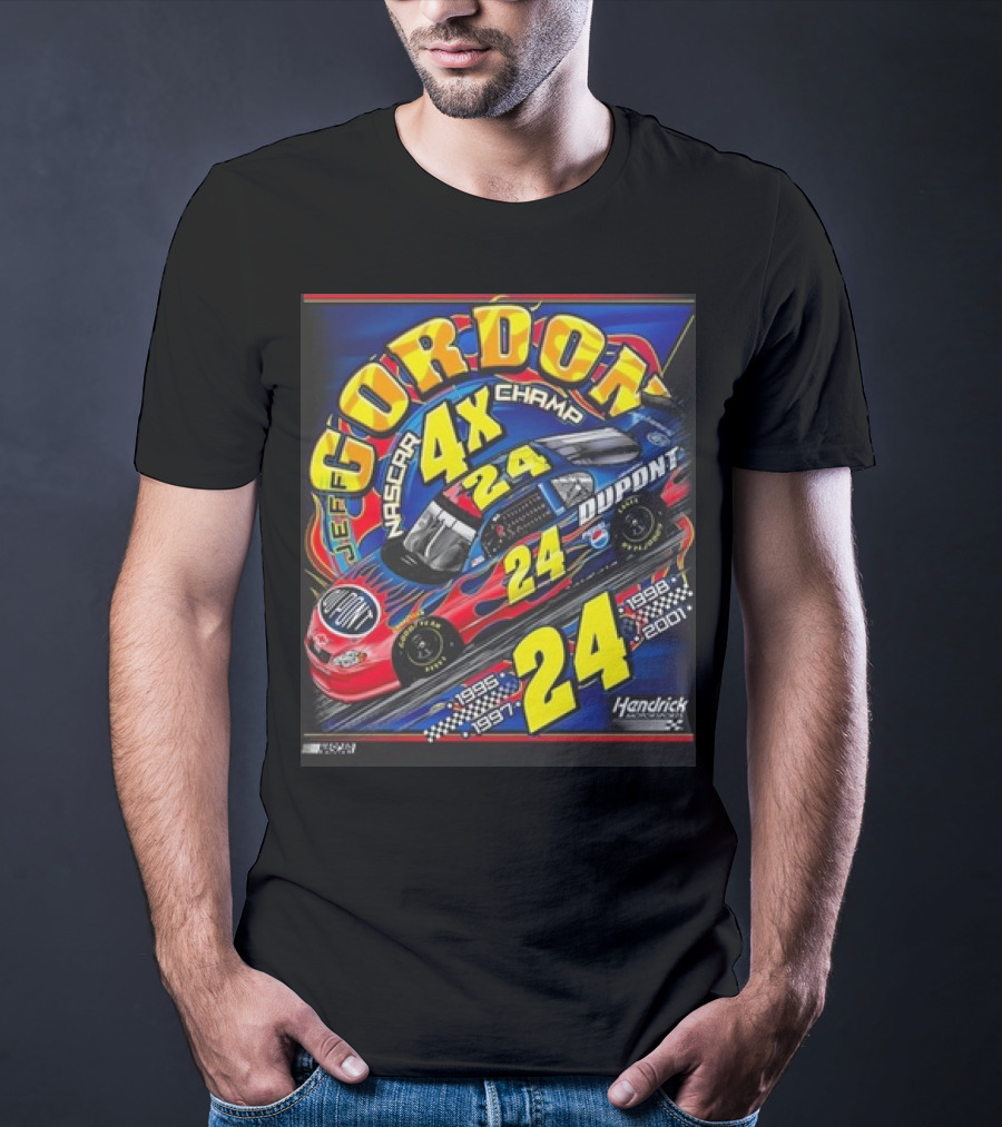 Jeff Gordon #24 Dupont NASCAR 4X Champ 1995-1997-1998-2001 Hendrick Racing T-Shirt