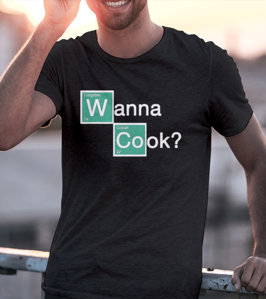 Breaking Bad Elements Style Wanna Cook? T-Shirt