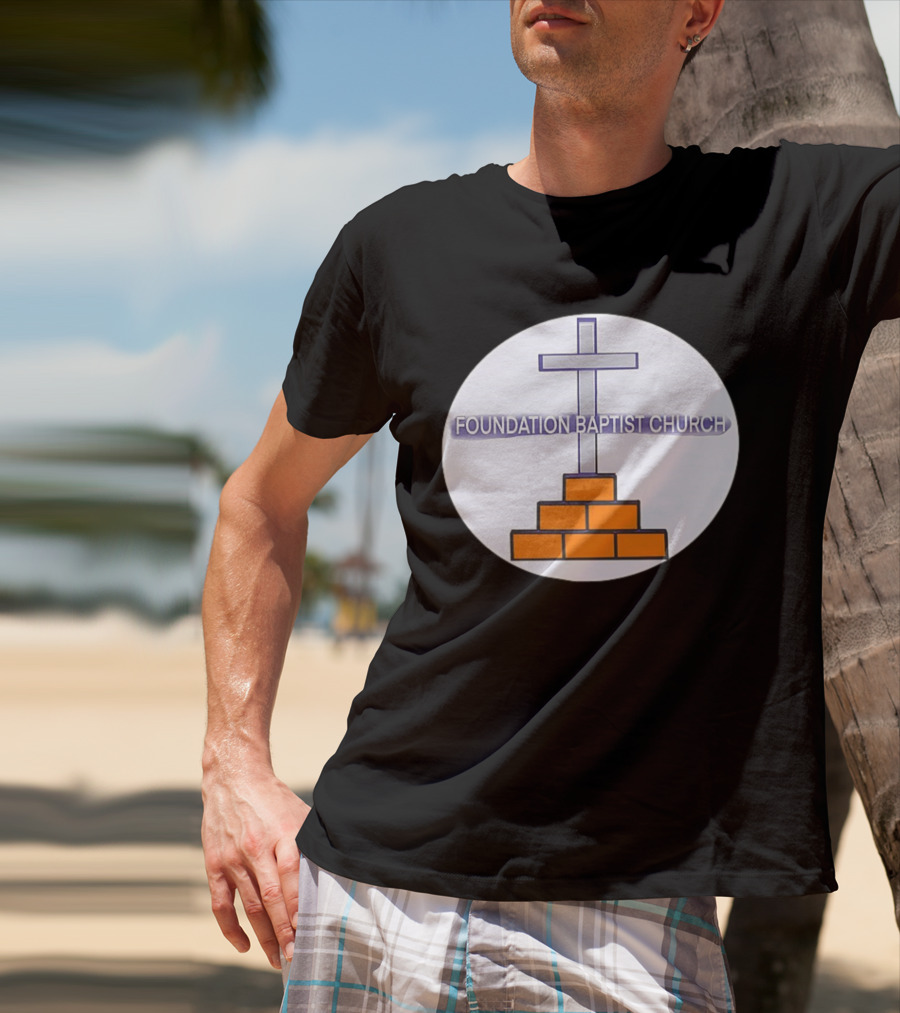 Foundation Baptist Church Cross And Brick Emblem T-Shirt