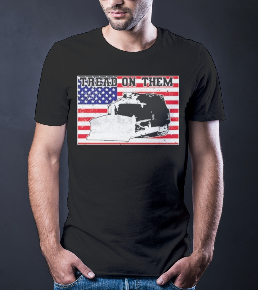 Tread On Them American Flag Killdozer T-Shirt