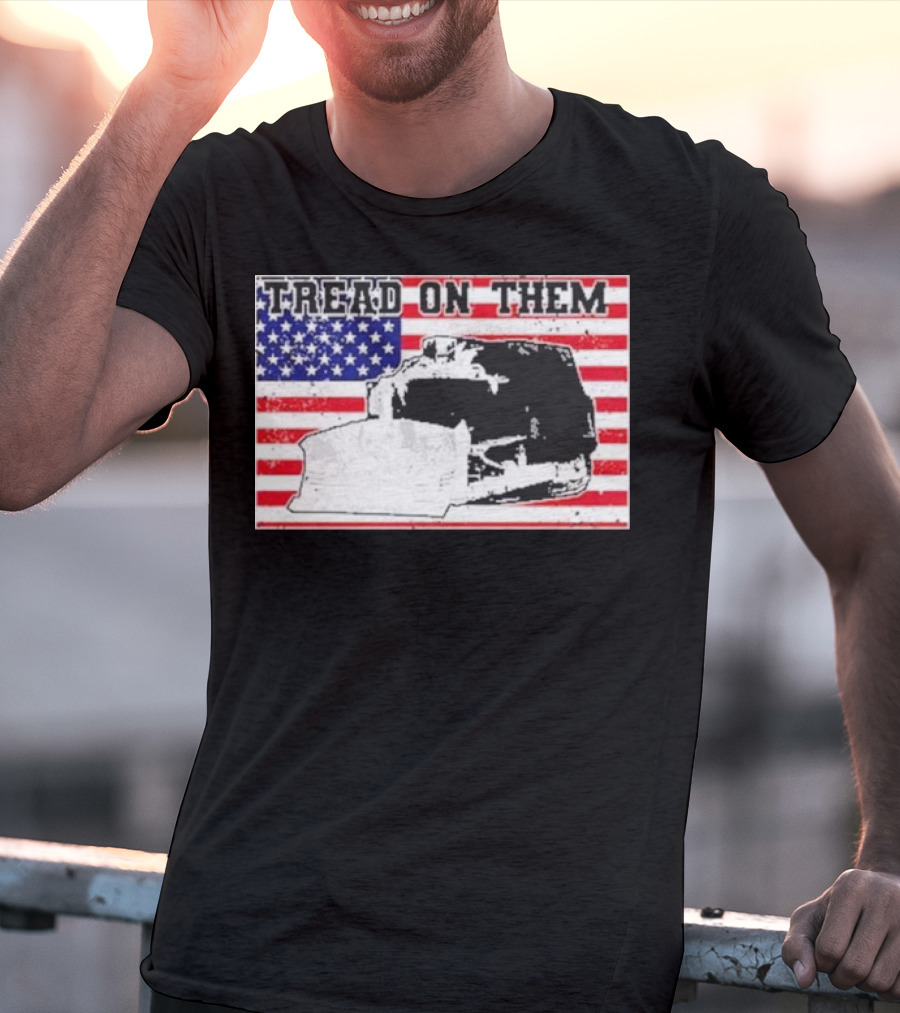 Tread On Them American Flag Killdozer T-Shirt