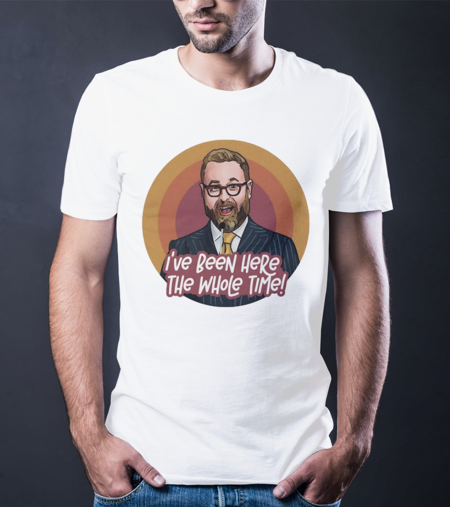 Sam Reich I've Been Here The Whole Time Comic T-Shirt