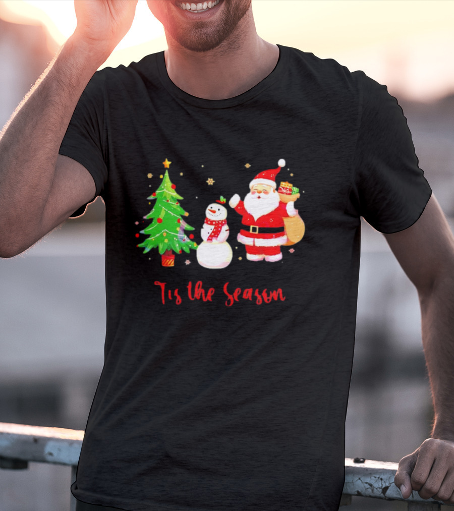 Tis The Season Santa Claus Snowman Christmas Tree T-Shirt