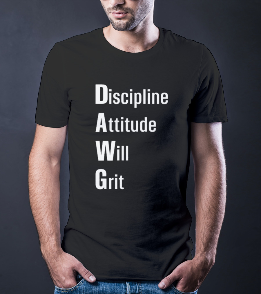 Malik Nabers Dawg Discipline Attitude Will Grit T-Shirt