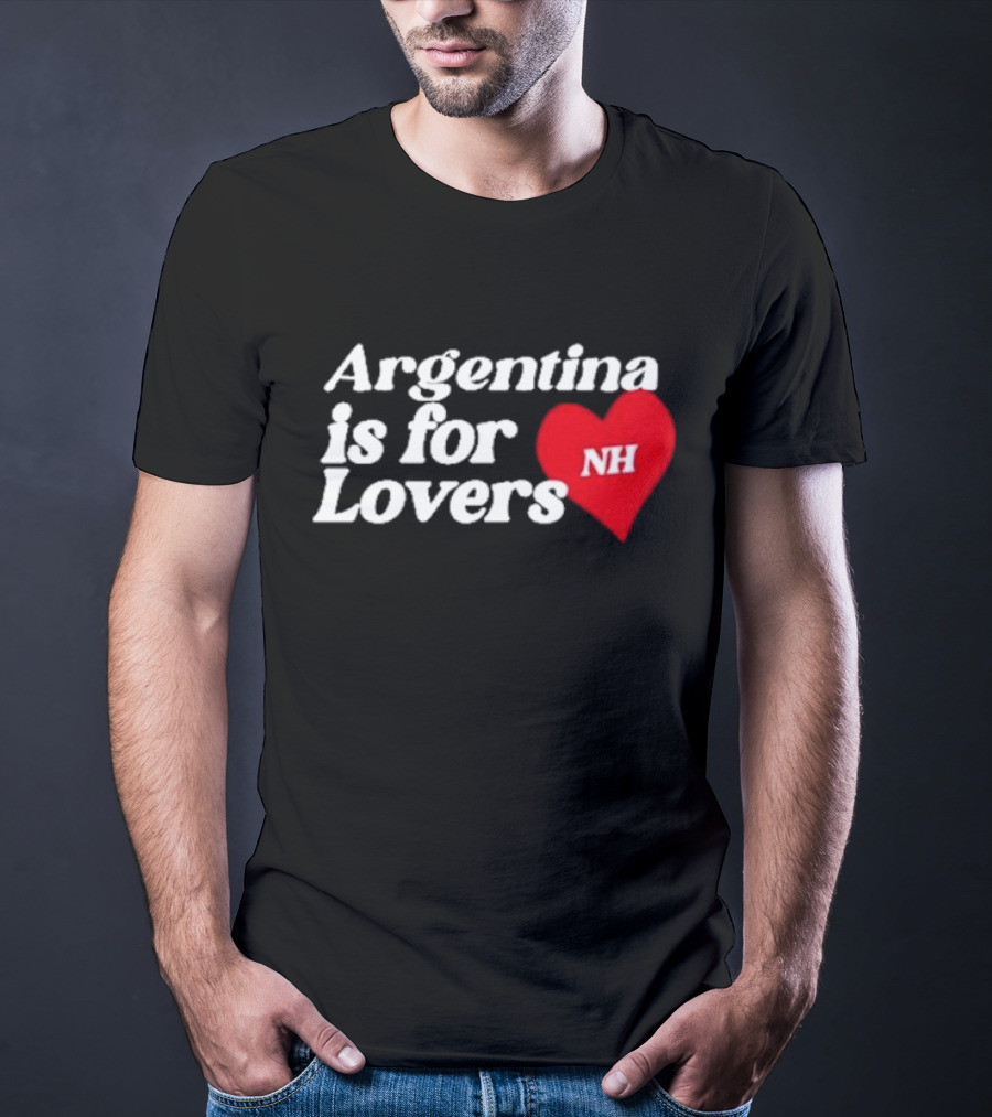 Niall Horan Argentina Is For Lovers Heart NH T-Shirt