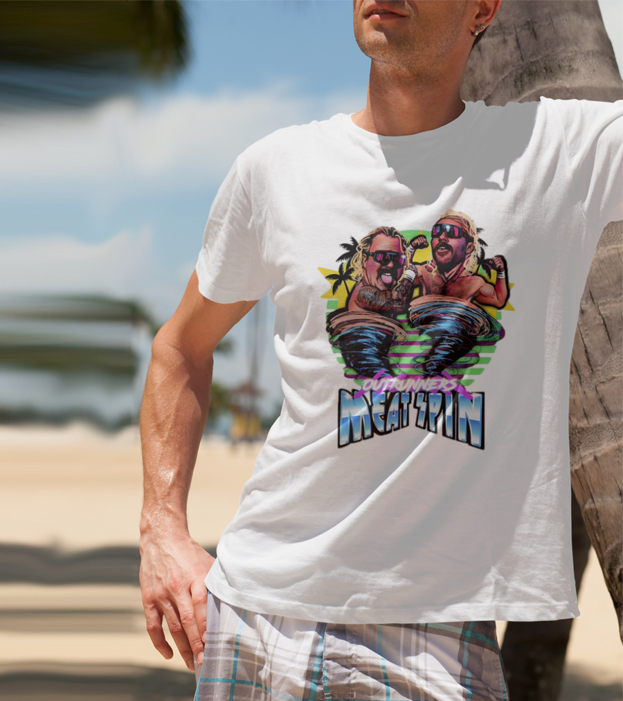 Outrunners Meat Spin Tropical Wrestling Tornadoes T-Shirt