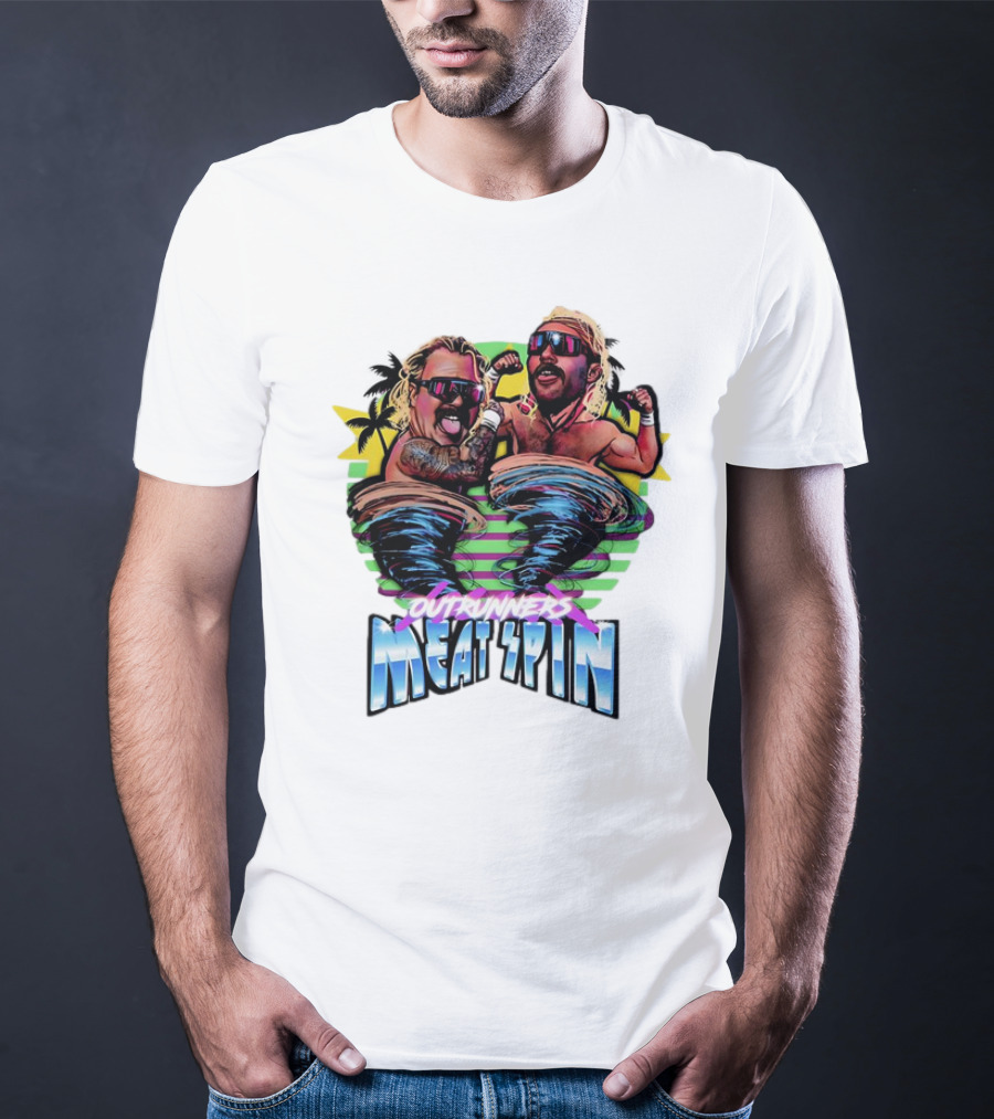 Outrunners Meat Spin Tropical Wrestling Tornadoes T-Shirt