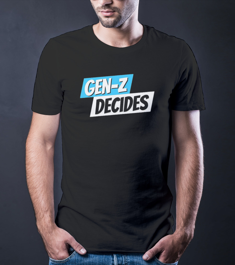 Gen-Z Decides T-Shirt