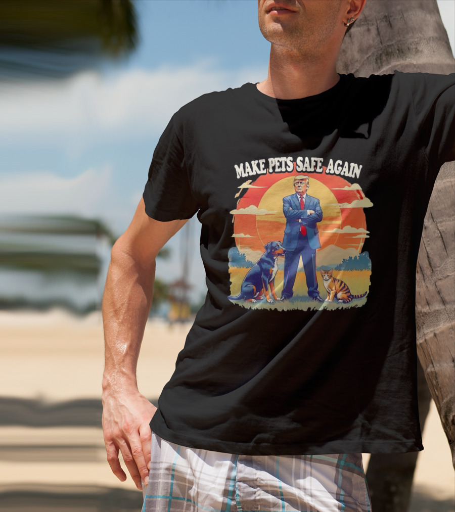Make Pets Safe Again Dog Cat Sunset Scene T-Shirt