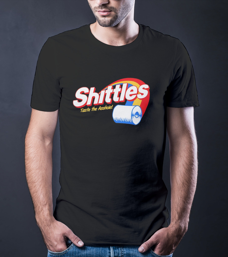 Shittles Taste The Asshole Toilet Paper T-Shirt
