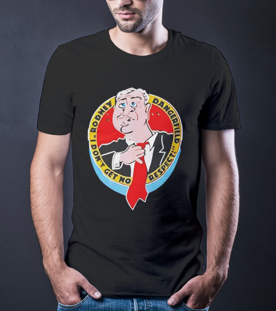Rodney Dangerfield I Don't Get No Respect Vintage Red Tie Cartoon Comedy T-Shirt