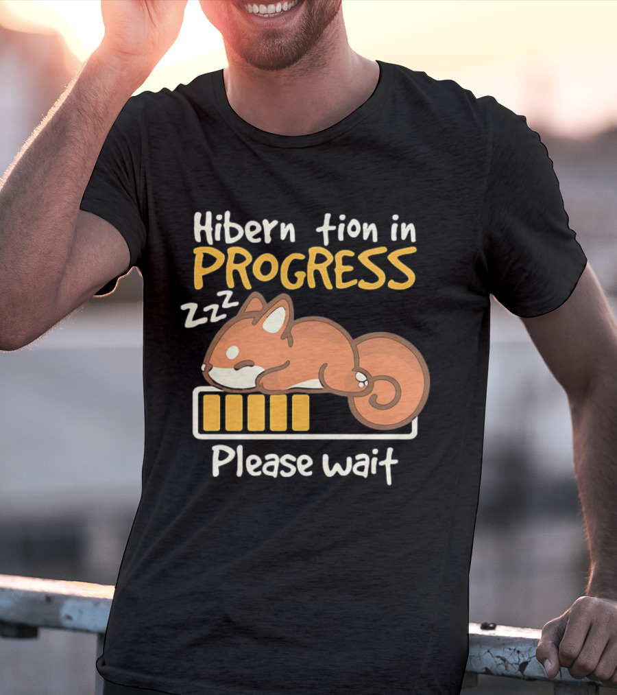 Hibernation In Progress Zzz Please Wait T-Shirt