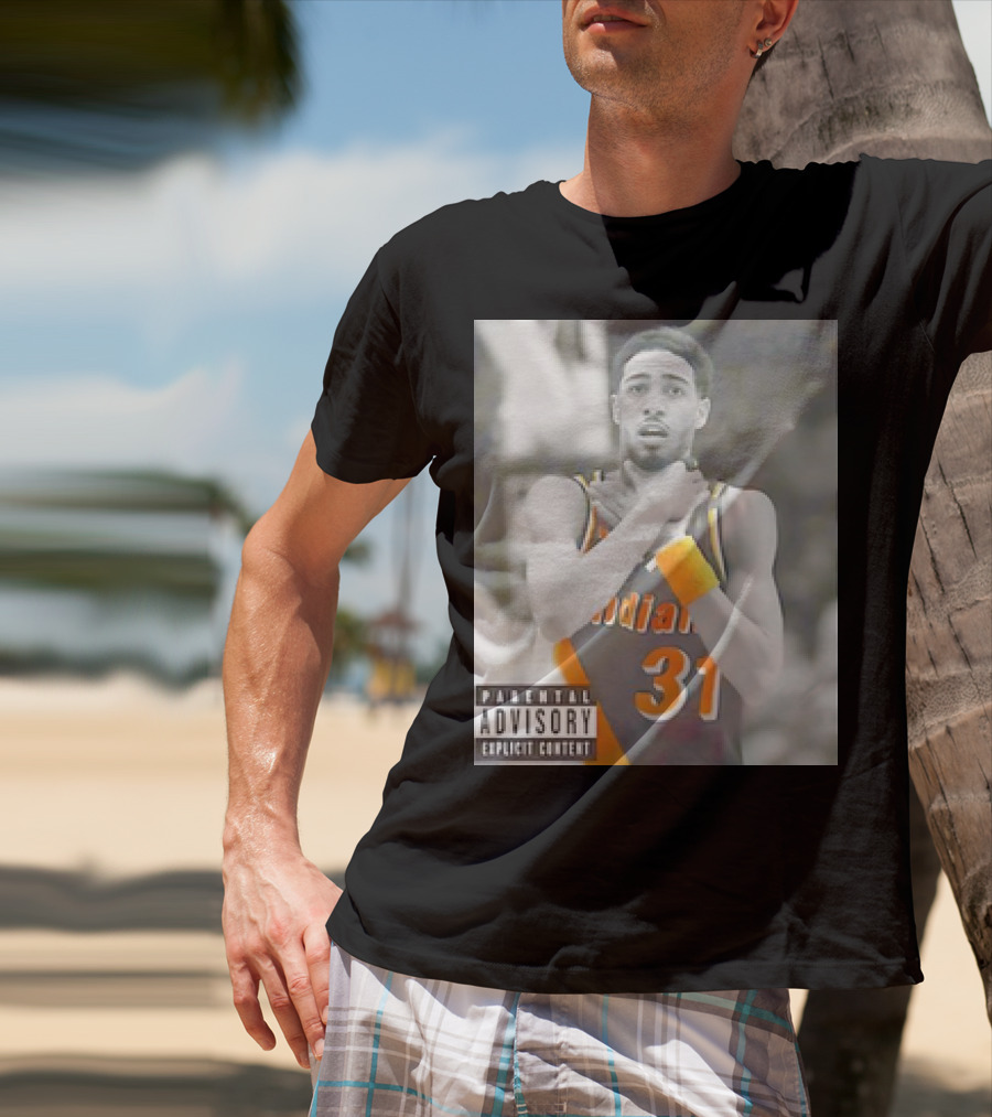 Tyrese Haliburton X Reggie Miller Indiana Pacers Knicks Killers Parental Advisory 31 T-Shirt