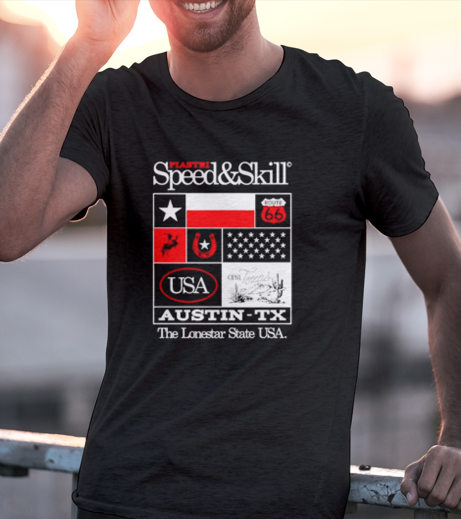 Plastr Speed And Skill Op81 Texas Route 66 Austin The Lonestar State USA T-Shirt