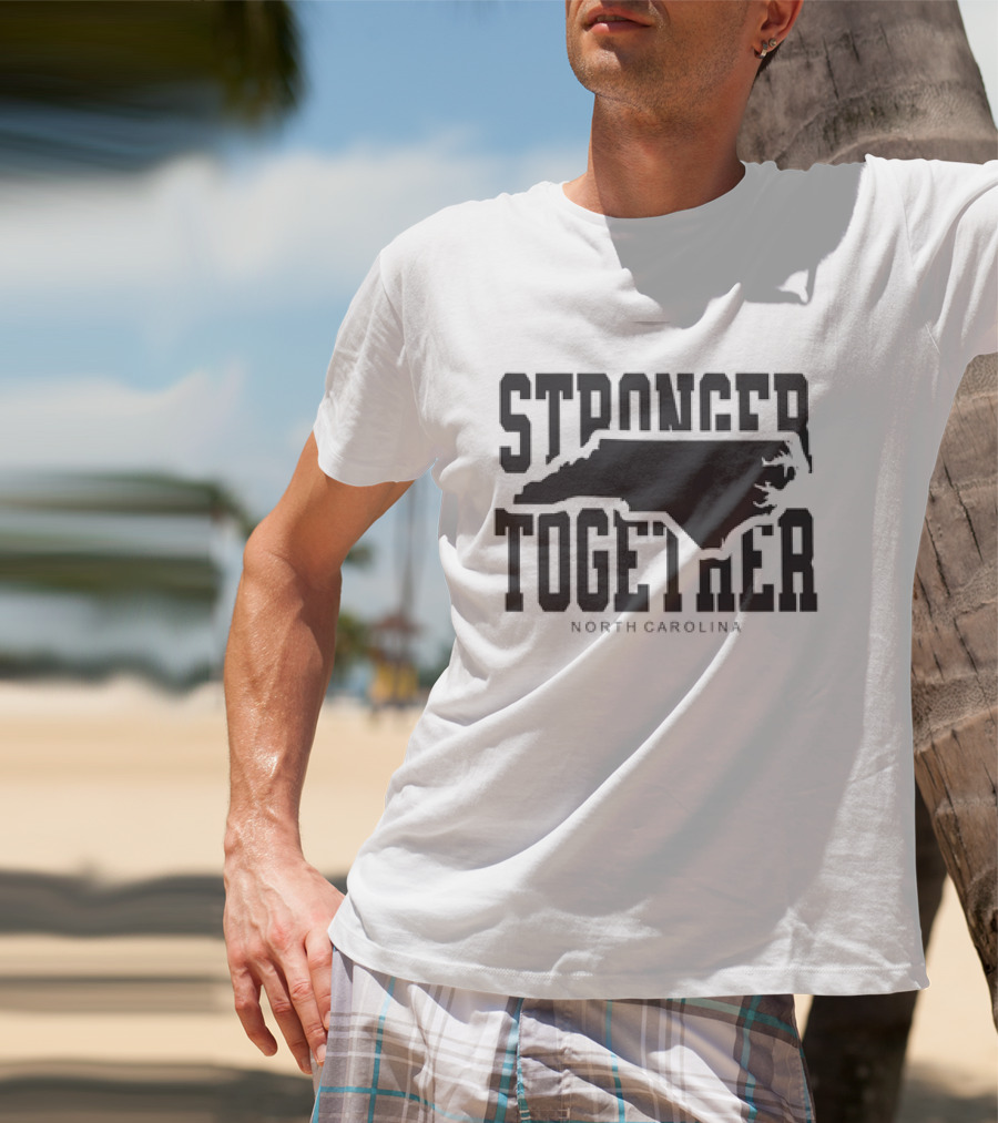 Stronger Together North Carolina Map T-Shirt