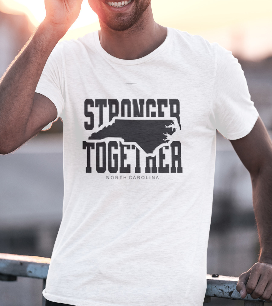 Stronger Together North Carolina Map T-Shirt