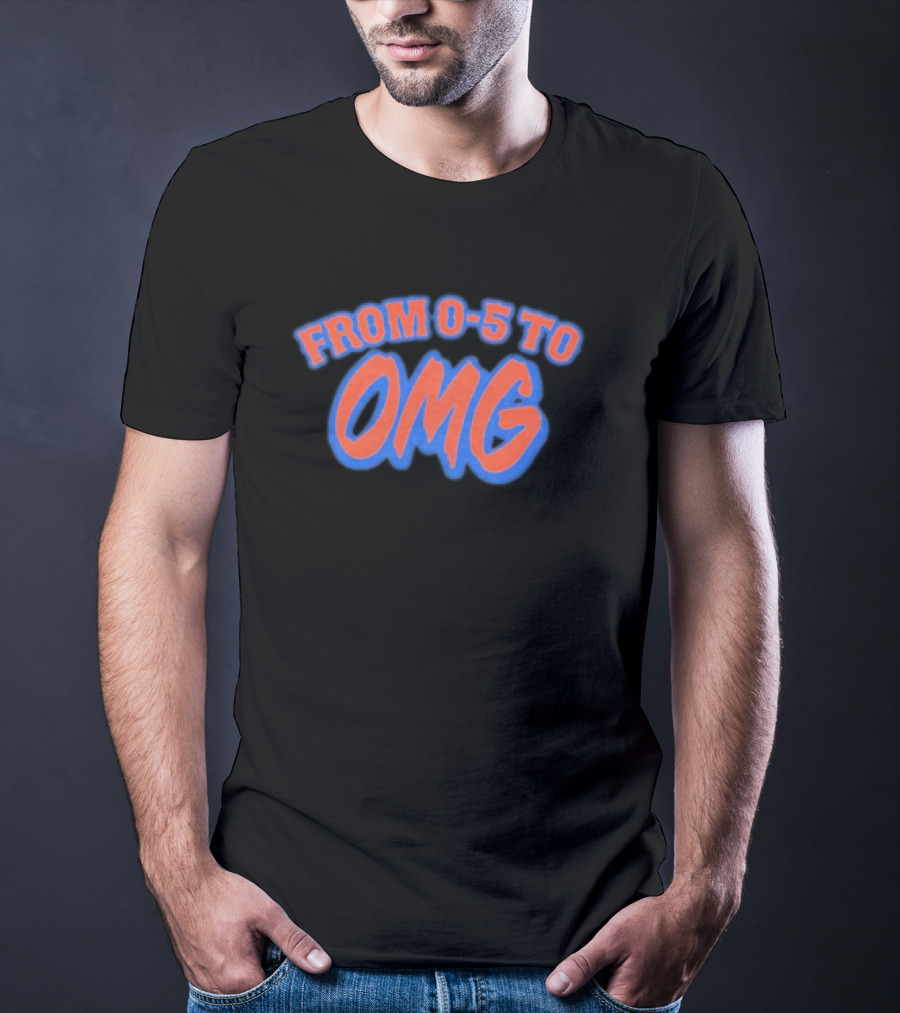 From 0-5 To OMG New York Mets Transformation T-Shirt